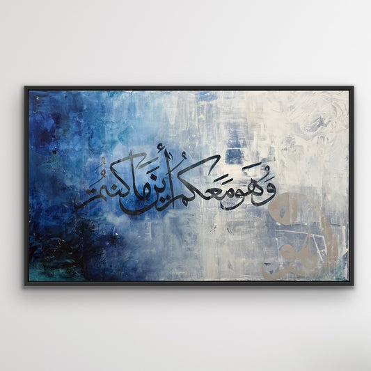 "And He is with you wherever you are."